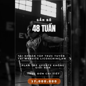 48Tuần COACHING THAY ĐỔI VÓC DÁNG - Kiên định với thói quen tập luyện hàng ngày